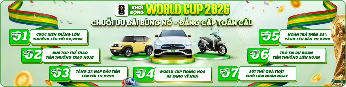 ok9 khuyến mãi khủng đồng hành cùng Fifa World Cup 2026